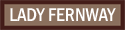 Lady Fernway